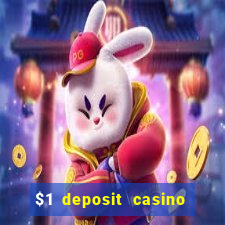 $1 deposit casino 2018 nz